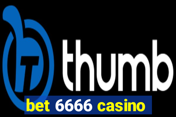 bet 6666 casino